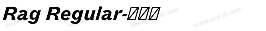 Rag Regular字体转换
